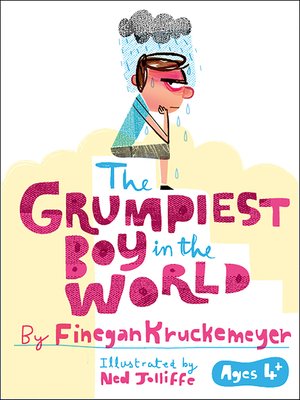 cover image of The Grumpiest Boy in the World